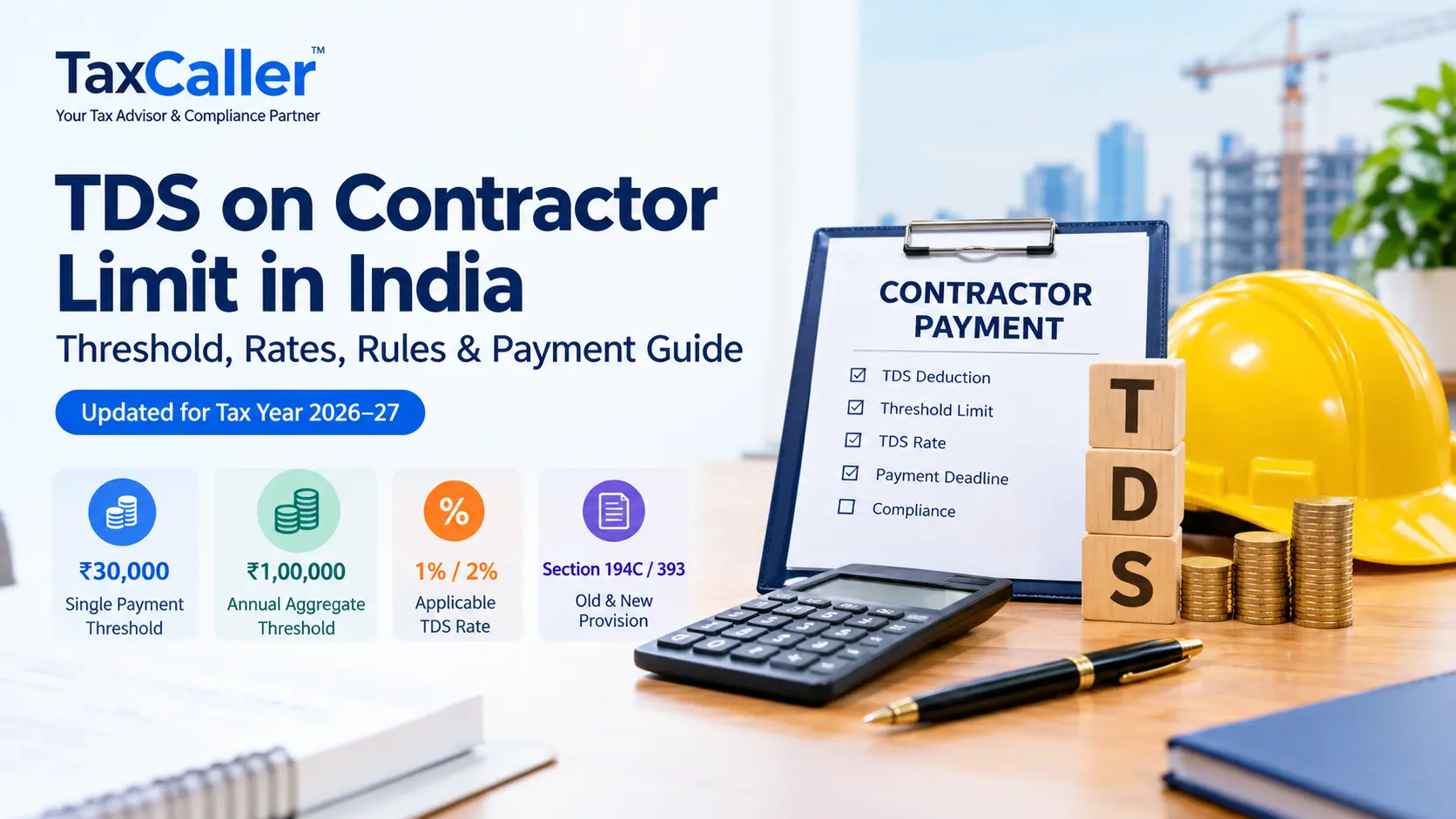 TDS on Contractor Limit in India: Threshold, Rates, Rules &amp; Payment Guide